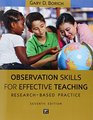 Observation Skills for Effective Teaching ResearchBased Practice 7th Edition