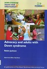Advocacy for Adults with Down Syndrome