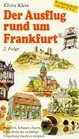 Der Ausflug rund um Frankfurt 2