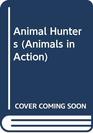 Animal Hunters