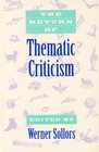 The Return of Thematic Criticism