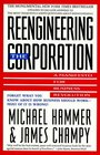 Reengineering the Corporation: A Manifesto for Business Revolution