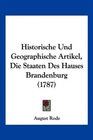 Historische Und Geographische Artikel Die Staaten Des Hauses Brandenburg