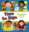 Time to Sign Sign Language for Kids