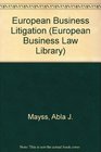 European Business Litigation