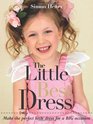The Little Best Dress Make the Perfect Little Dress for a BIG Occasion
