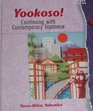 Yookoso Continuing With Contemporary Japanese