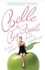 Belle in the Big Apple A Novel with Recipes