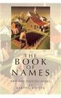 The Book of Names New and Selected Poems