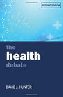 The Health Debate Second Edition
