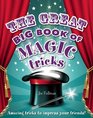 The Great Big Book of Magic Tricks