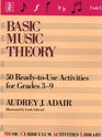 Basic Music Theory 50 ReadyToUse Activities for Grades 39