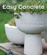 Easy Concrete 43 DIY Projects for Home  Garden