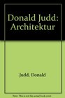 Donald Judd Architektur