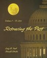 Retracing The Past Sixth Edition Volume 1 To 1877
