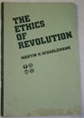 The ethics of revolution