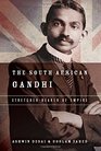 The South African Gandhi StretcherBearer of Empire