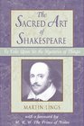 Sacred Art of Shakespeare  To Take Upon Us the Mystery of Things
