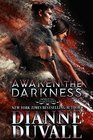 Awaken the Darkness (Immortal Guardians Book 8)