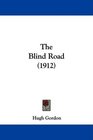 The Blind Road