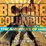 Before Columbus The Americas of 1491