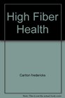 High Fiber Health