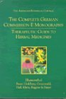 The Complete German Commission E Monographs Therapeutic Guide to Herbal Medicines