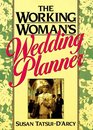 Working Woman's Wedding Planner