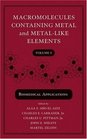 Macromolecules Containing Metal and MetalLike Elements Biomedical Applications