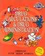 Drug Calculations and Drug Administration