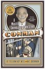 Con Man : A Master Swindlers Own Story (Library of Larceny)