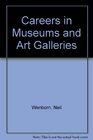 Careers in Museums and Art Galleries