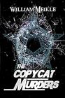 The Copycat Murders