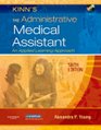 Kinn's The Administrative Medical Assistant  Text Study Guide and Virtual Medical Office Package An Applied Learning Approach