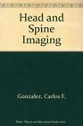 Head and Spine Imaging