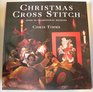 Christmas Cross Stitch Over 50 Traditional Designs