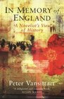 In Memory of England A Novelist's View of History