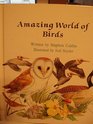 Amazing World of Birds