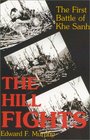 The Hill Fights The First Battle Of Khe Sanh
