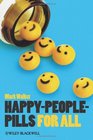 HappyPeoplePills For All