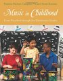 Music in Childhood From Preschool through the Elementary Grades