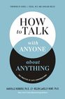 How to Talk with Anyone about Anything The Practice of Safe Conversations