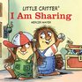 Little Critter I Am Sharing (Little Critter series)