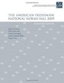 The American Freshman National Norms for Fall 2009