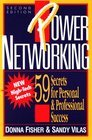 Power Networking Second Edition  59 Secrets for Personal  Professional Success