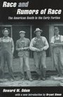 Race and Rumors of Race  The American South in the Early Forties