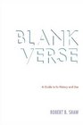 Blank Verse: A Guide to Its History and Use