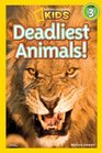National Geographic Readers Deadliest Animals