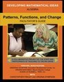 Patterns Functions and Change Facilitator's Guide
