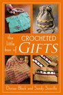 The Little Box of Crocheted Gifts